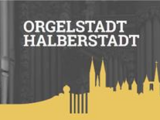 7. Halberstädter Orgeltag 11.-12.9.2021